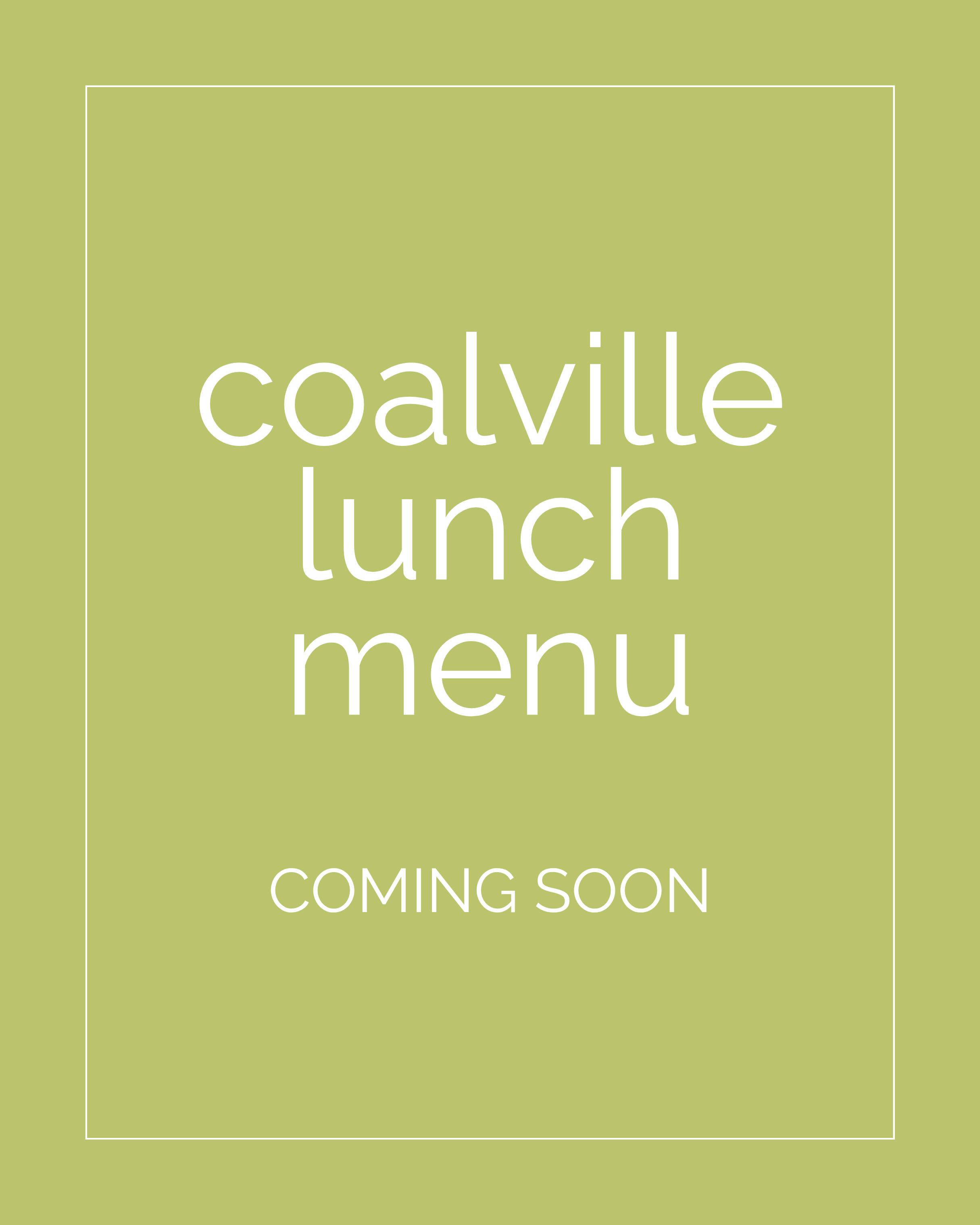Coalville Lunch Menu - Coming Soon!